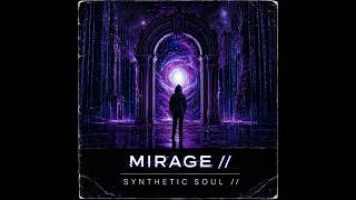 MIRAGE // - ANCHOR //