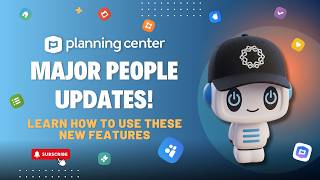 Planning Center People Updates: New Teams & Groups Hub, Configuration Changes, and Forms Automations