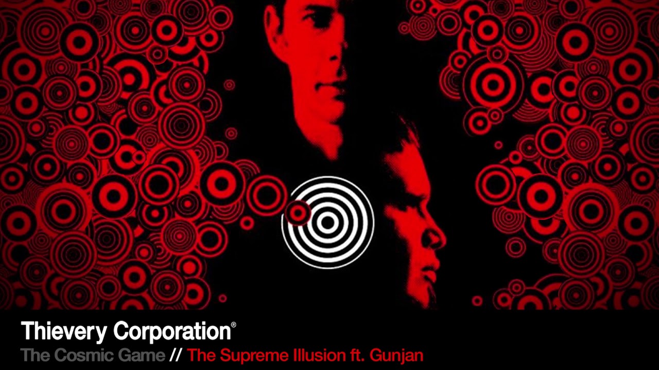 Thievery Corporation - The Supreme Illusion [Official Audio]