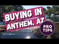 Anthem, Arizona Homes: Pro Tips for Buying in Anthem!