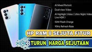 HP RAM 8/128 SEJUTA FITUR TURUN HARGA SAMPAI SEJUTA-AN | OPPO RENO 5