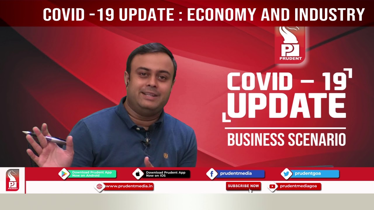 Prudent Media COVID 19 Bhuvan Sheth 24 April 20_Prudent Media Goa
