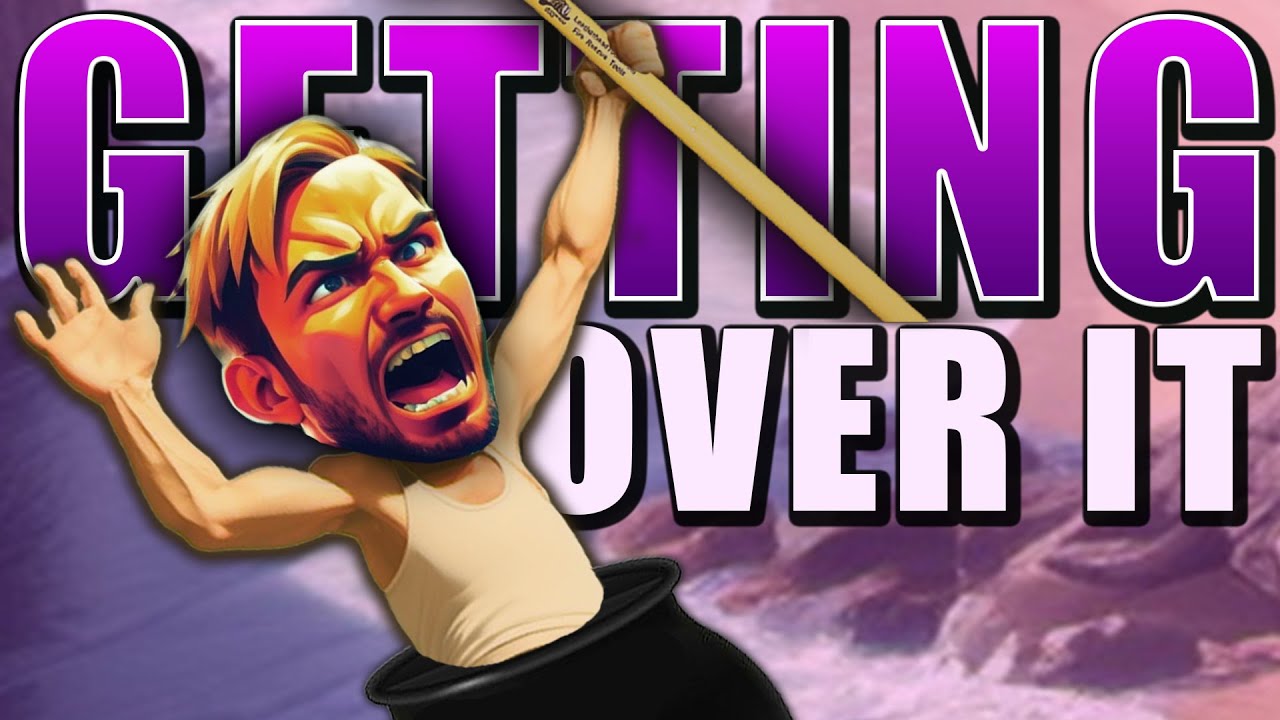 2BC Plays Getting Over It - Part 6