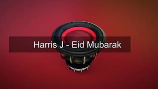 Harris J - Eid Mubarak | Full HD | Full Video | With Lyrics Resimi