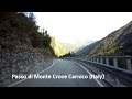 SS52 &quot;Carnica&quot; - Passo di Monte Croce Carnico (Italy)