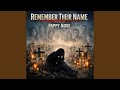 Remember Their Name