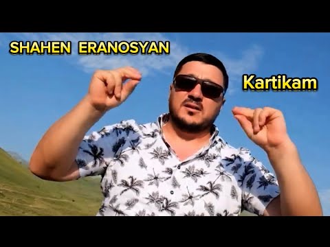 Shahen Eranosyan -Kartikam/2023