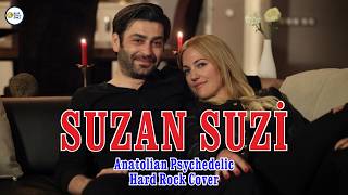 Suzan Suzi - Edho Nun Efsane Türküsü - Anatolian Rock & Psyelic Metal Cover