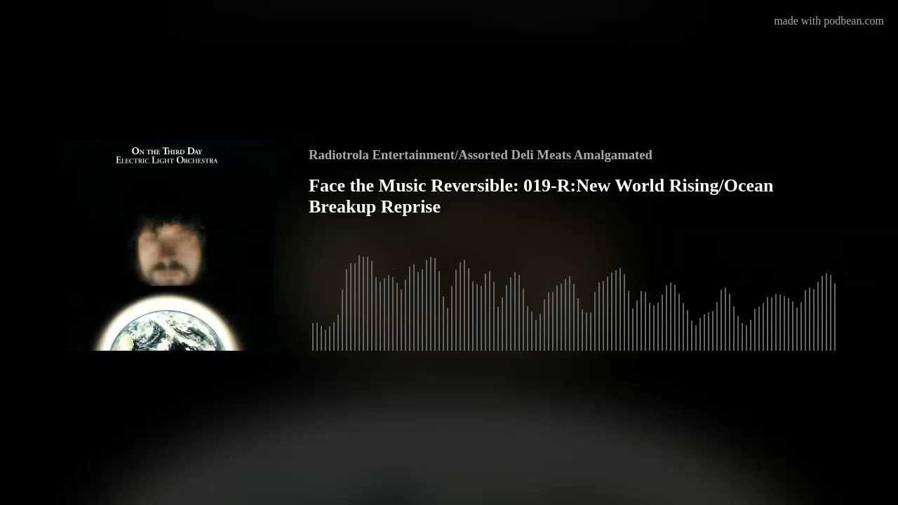 Face the Music Reversible: 019-R:New World Rising/Ocean Breakup Reprise