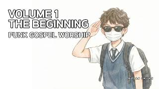[Volume 1]🔥 Workout Gospel Funk | 폭발하는 펑키 가스펠 워십 플레이리스트 (Driving / Gym / Praise)