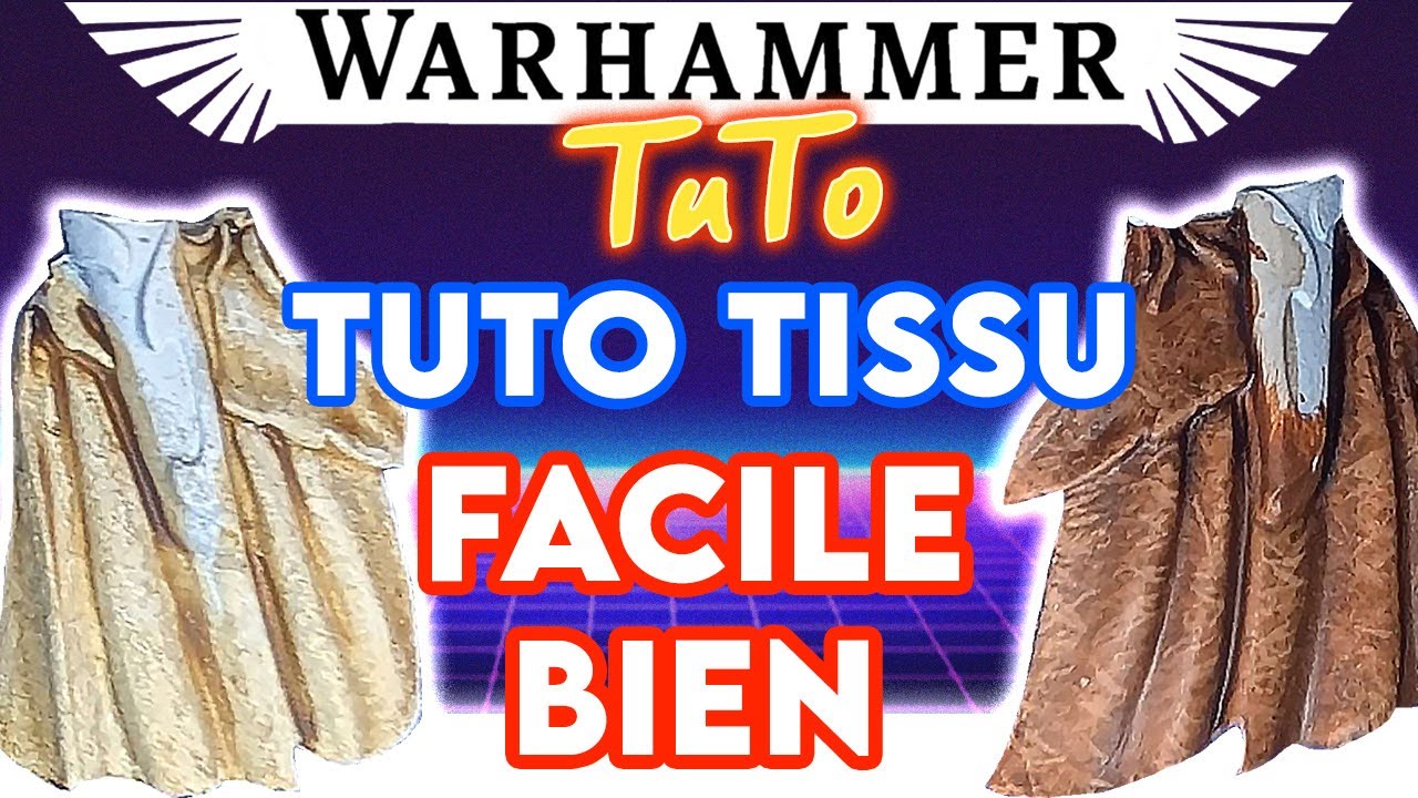 Tuto Tissu facile - Warhammer