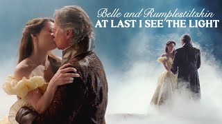 Belle & Rumplestiltskin | At Last I See The Light