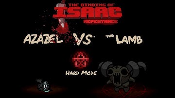OVERPOWERED VICTORY LAP! Azazel vs The Lamb | Binding of Isaac: Repentance #2