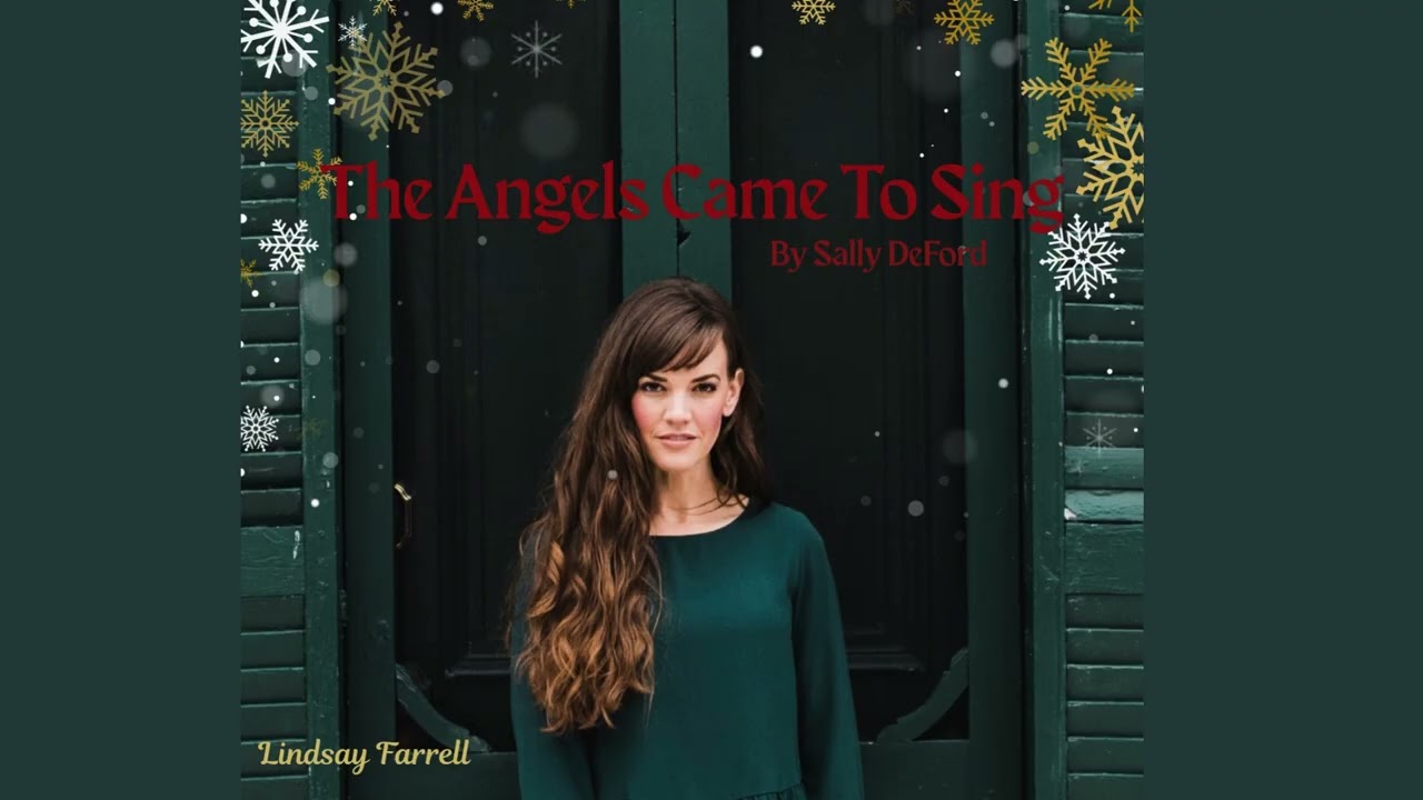 The Angels Came to Sing by Sally DeFord