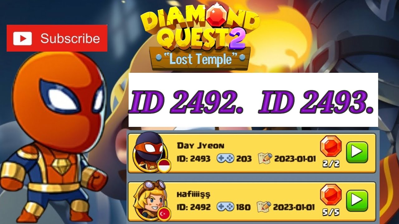 Diamond Quest 2 level ID 2492 & 2493