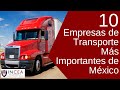 10 Empresas de Transporte Más Importantes de México