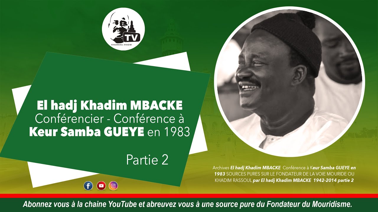 El hadj Khadim MBACKE Conférencier - Conférence à Keur Samba GUEYE en 1983 partie 2