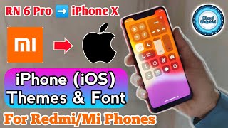 MIUI 11 Best iOS Theme & Font For Xiaomi/Redmi Phones • Turn your Mi Phone into iPhone screenshot 3