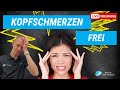 Kopfschmerzen - Neuro Routine, effektive Übungen gegen Kopfschmerzen
