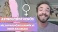 Astrolojide Venüs: Aşk, Güzellik ve Bolluk Gezegeni ile ilgili video