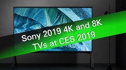 Sony 2019 8K and 4K TVs introduced at CES 2019