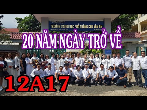 Video Video Kỷ Niệm 20 Năm Gặp Mặt Ngày Ra Trường Lớp 12a17... - YouTube
