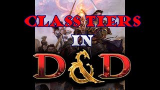 Class and Subclass Tier List in D&D
