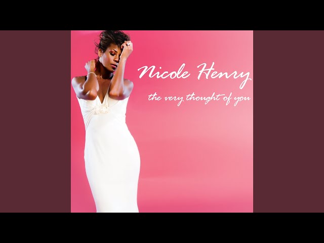 Nicole Henry - I can't be bothered now