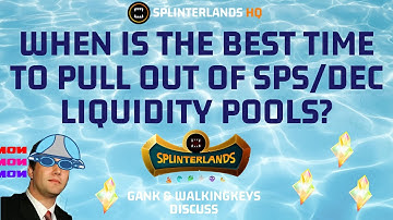 When To Pull Out Of SPS:DEC Liquidity Pools | SPLINTERLANDS