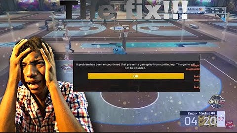 “A problem has been encountered thats prevents gameplay from counting” 2ND FIX!!! NBA 2K22
