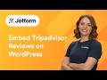 How to Display Tripadvisor Reviews on Your Website