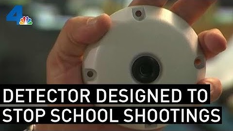 Aggression Detectors Designed to Stop School Shootings | NBCLA