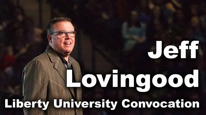Jeff Lovingood - Liberty University Convocation