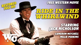 Ride in the Whirlwind | Full Action Western | Free HD 1960s Classic Drama Film | Jack Nicholson | WC by Western Central 20,013 views 2 months ago 1 hour, 22 minutes