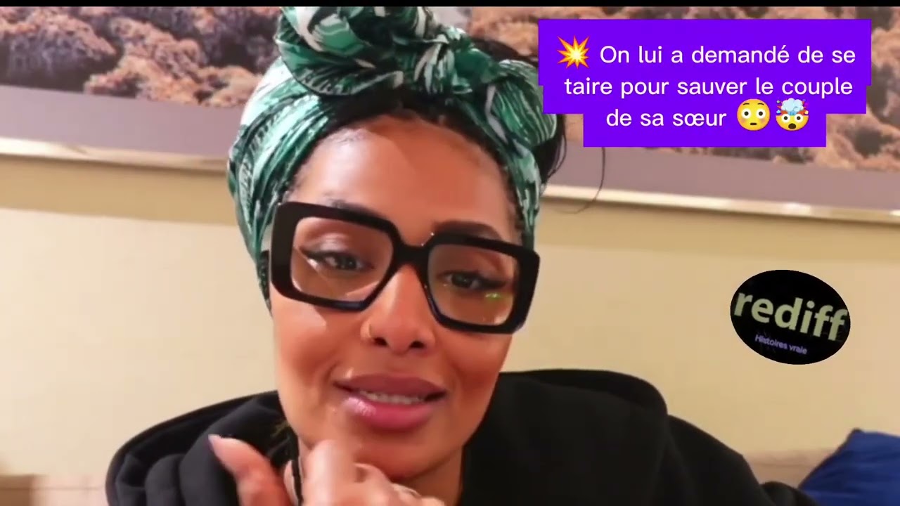 293. 💥 On lui a demandé de se taire pour sauver le couple de sa sœur 😳🤯