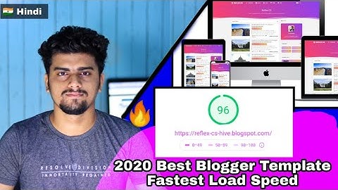 Best Blogger Templates of 2020 | SEO Fast Loading |  Fully Responsive Premium Blogger Template
