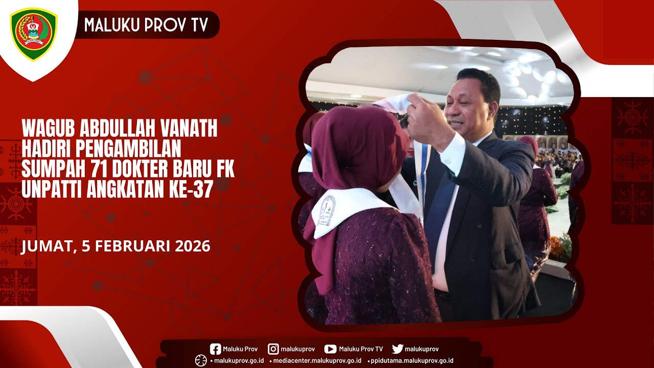 Wagub Abdullah Vanath Hadiri Pengambilan Sumpah 71 Dokter Baru FK Unpatti Angkatan ke-37
