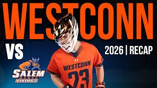 WestConn Lacrosse vs. Salem State University | 2026 (College Lacrosse) Update
