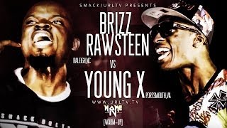 BRIZZ RAWSTEEN VS YOUNG X : PROVING GROUNDS | URLTV