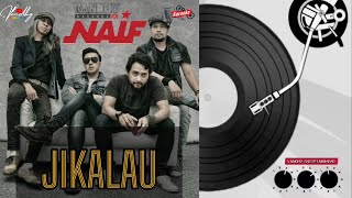 KARAOKE‼️JIKALAU - NAIF‼️ #karaoke #lyrics #naifband #davidbayu #indonesiaband