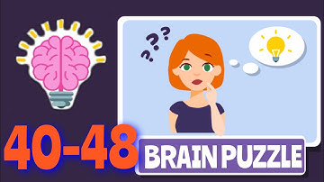 BRAIN PUZZLE – Levels 40,41,42,43,44,45,46,47,48