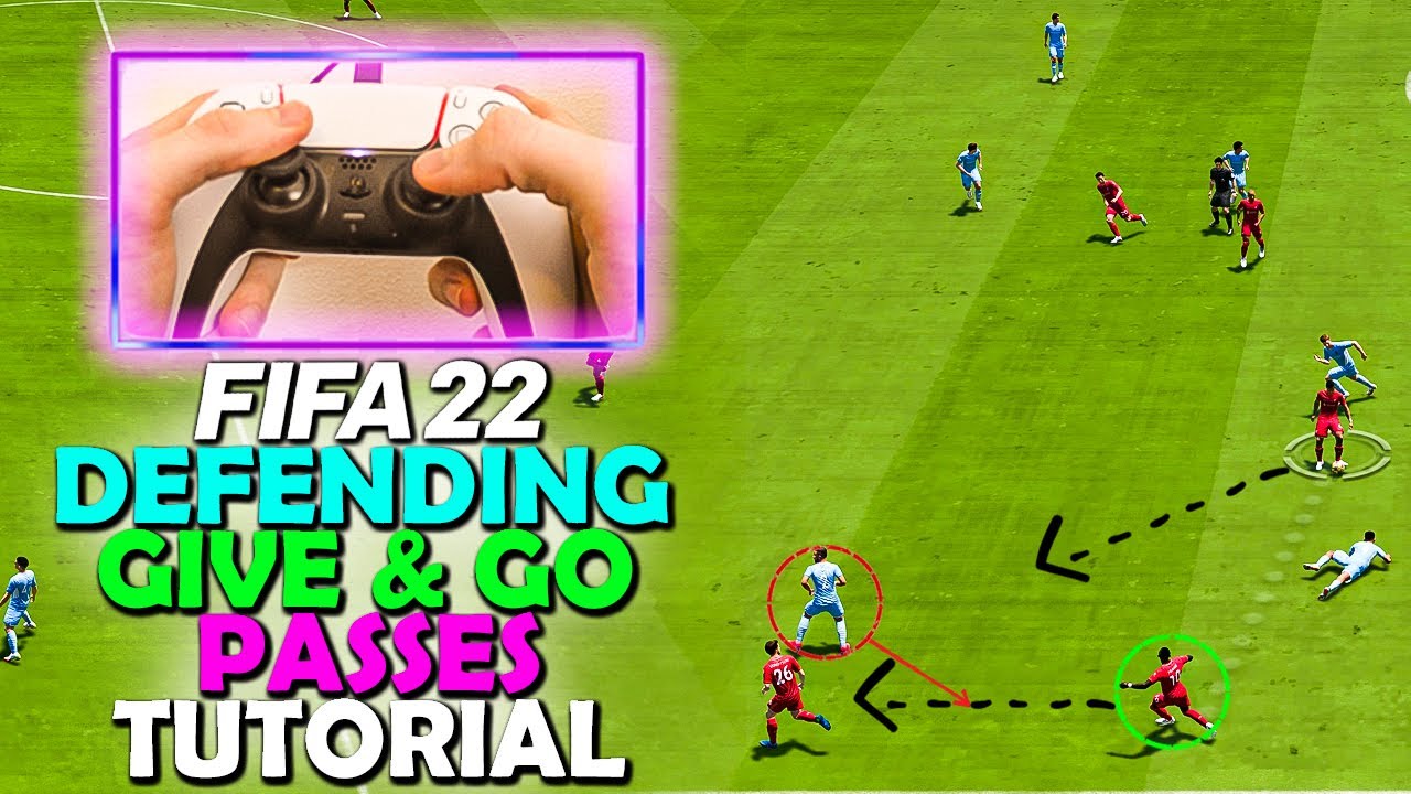 How to DEFEND GIVE & GO PASSING in FIFA 22 DEFEND LIKE A PRO with this TECHNIQUE FIFA 22