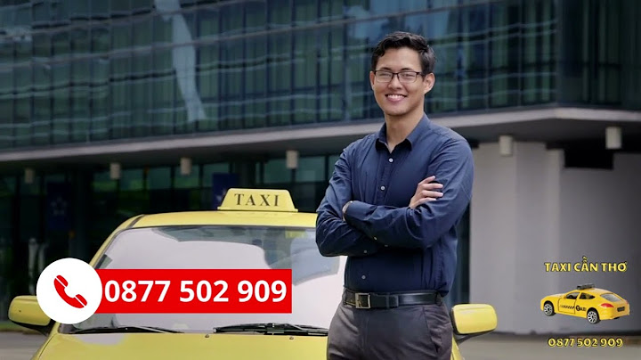 Taxi 7 chỗ cần thơ bao nhiêu tiền 1 cây năm 2024