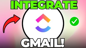 How to Integrate ClickUp with Gmail (Easy)