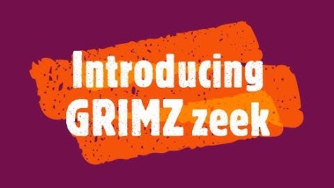 ROXANNE (Introducing GRIMZ zeek)
