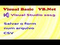 Salvar Dados do Formulário em CSV no VB.Net 📁