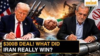 US-Iran Sign Historic 14-Point Deal: $300 Bn Package, Sanctions Relief & Hormuz Reopens | Explained