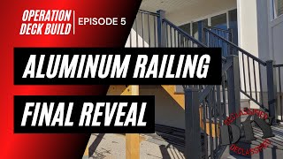 My EPIC Deck Build - Installing AFCO Railing and Final Reveal // Episode 5