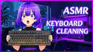 [ASMR] Relaxing Keyboard Restoration – Deep Cleaning & Switch Lube (Personal Attention) ⌨️✨