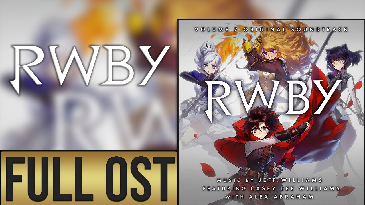 RWBY VOLUME 7 FULL OST - YouTube